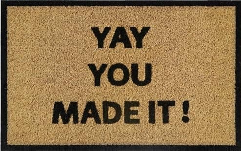 Image of AP Supplies Doormat 60cm x 40cm - 'Yay You Made It!' - Durable, Non-Slip, Eco-Friendly, Absorbent Coir Mat for Indoor/Outdoor