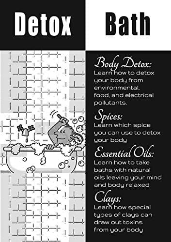 Image of Detox Bath: Discover the Benefits of Adding Essential OIls, Herbs, And Spices To Your Bath To Cleanse Your Body and Mind While Enhancing Your Health.