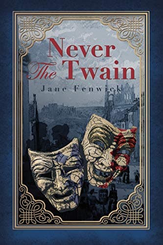 Image of Never The Twain: A Dark Blend of Gothic Romance and Murder