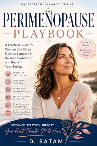 Image of The Perimenopause Body: A Complete Guide to Bone, Heart, Metabolism, and Physical Resilience Through the Transition (The Complete Perimenopause Series Book 4)