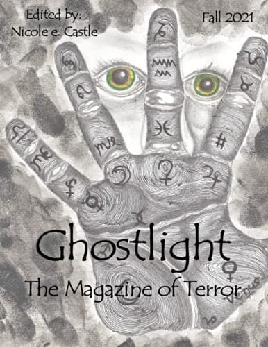 Image of Ghostlight, The Magazine of Terror: Fall, 2021 (#7)