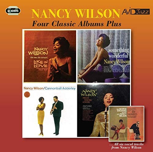 Image of Four Classic Albums Plus (Like In Love / Something Wonderful / Nancy Wilson & The Cannonball Adderley Quintet / Hello Young Lovers)
