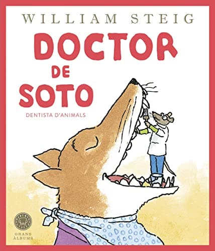 Image of Doctor de Soto (Grans Àlbums): Dentista d'animals