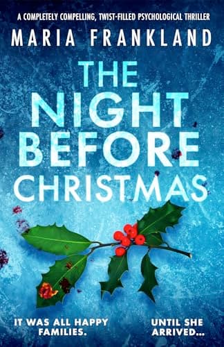 Image of The Night Before Christmas: A completely compelling, twist-filled psychological thriller