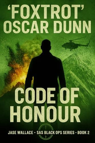 Image of Code of Honour: Jase Wallace - SAS Black Ops Series - Book 2 (Jase Wallace - SAS Black Ops Thrillers)