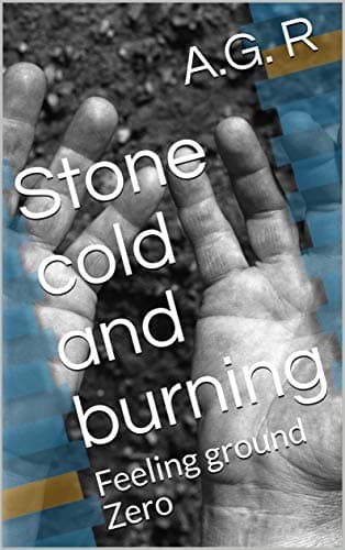 Image of Stone cold and burning: Feeling ground Zero