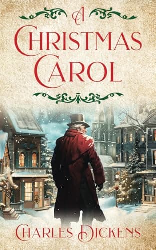 Image of A Christmas Carol: The original classic book by Charles dickens