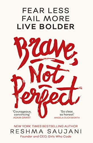 Image of Brave, Not Perfect: Fear Less, Fail More and Live Bolder