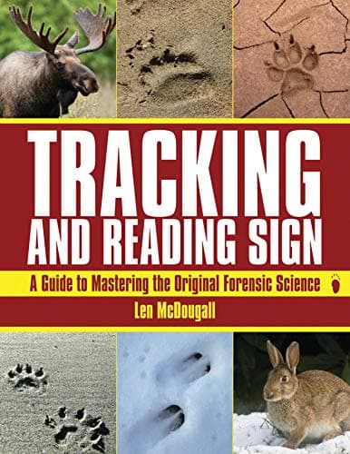 Image of Tracking and Reading Sign: A Guide to Mastering the Original Forensic Science