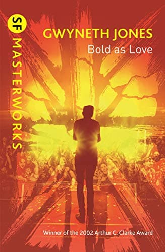 Image of Bold As Love (S.F. MASTERWORKS Book 181)