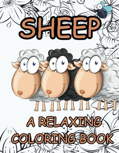 Image of SHEEP A RELAXING COLORING BOOK: Stress-relief and mindfulness Coloring Book For Grown-ups