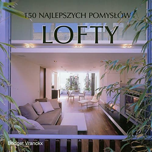 Image of Lofty 150 najlepszych pomysłów
