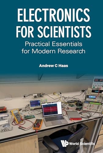 Image of Electronics for Scientists: Practical Essentials for Modern Research
