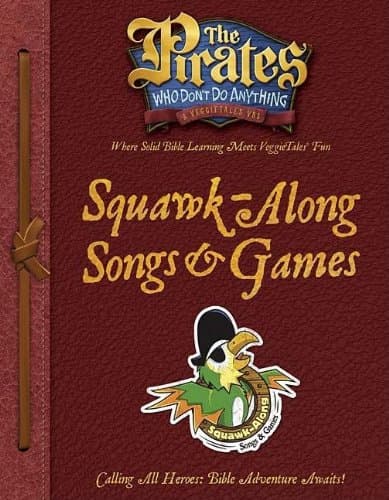 Image of The Pirates Who Don't Do Anything Squawk-Along Songs and Games (The Pirates Who Don't Do Anything: a Veggietales Vbs)
