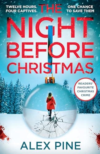 Image of The Night Before Christmas: The brand new and most chilling book yet in the bestselling British detective crime fiction series (DI James Walker series 4)