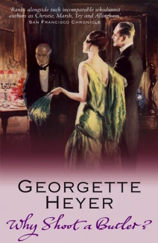 Image of Why Shoot a Butler?: A gripping classic murder mystery