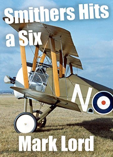 Image of Smithers Hits a Six (Historical Short Stories)