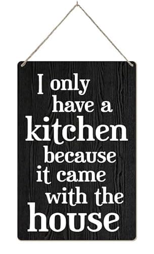 Image of Wood Decorations Hanging Signs I Only Have A Kitchen Because It Came With The House Retro Hanging Wooden Plaque Decoration Farmhouse Porch Decor Vintage Wall Decor 15x30 CM