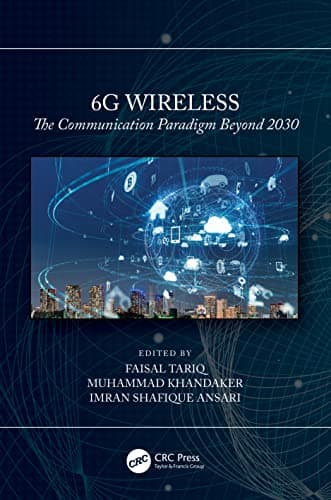 Image of 6G Wireless: The Communication Paradigm Beyond 2030