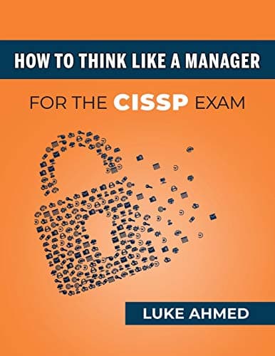Image of How To Think Like A Manager for the CISSP Exam
