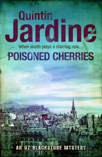 Image of Poisoned Cherries (Oz Blackstone series, Book 6): Murder and intrigue in a thrilling crime novel (Oz Blackstone Mysteries)
