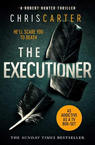 Image of The Executioner: A brilliant serial killer thriller, featuring the unstoppable Robert Hunter