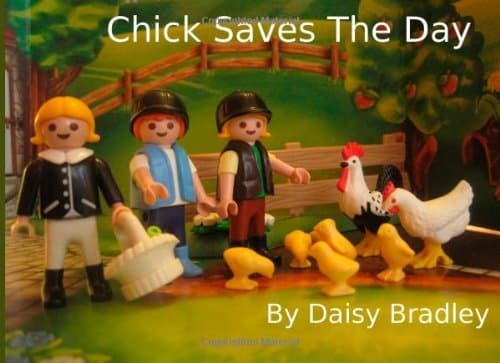 Image of By Daisy Bradley - Chick Saves The Day