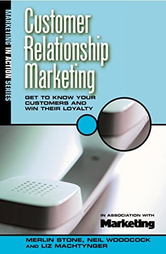 Image of Customer Relationship Marketing (Marketing in Action Series)