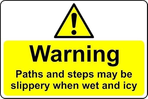Image of Warning paths and steps may be slippery when wet and icy safety sign - 1mm Plastic sign (300mm x 200mm)