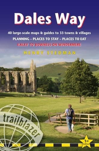 Image of Dales Way (Trailblazer British Walking Guide): Ilkley to Bowness-on-Windermere with 38 Large-Scale Maps & 23 Guides to Towns and Villages (British ... to Eat - Ilkley to Bowness-On-Windermere