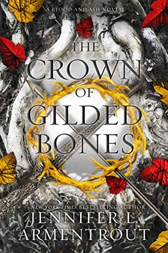 Image of The Crown of Gilded Bones (Blood And Ash Book 3)