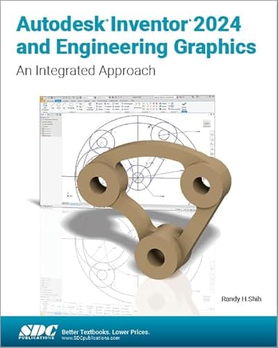 Image of Autodesk Inventor 2024 and Engineering Graphics: An Integrated Approach