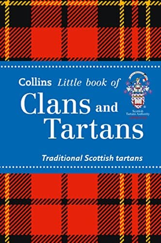 Image of Clans and Tartans: Traditional Scottish tartans (Collins Little Books)