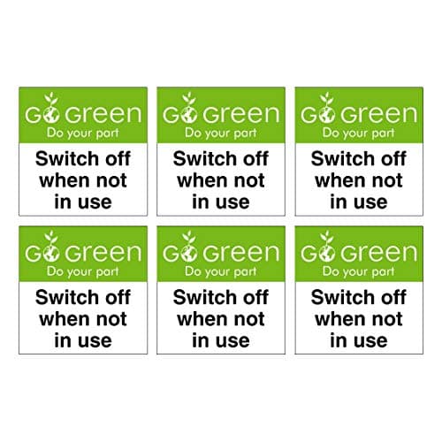 Image of Set of 6 'Go Green' Environmentally Friendly Stickers. Switch Off When not in use Signs. Self Adhesive. Each Sticker is 120mm x 120mm.