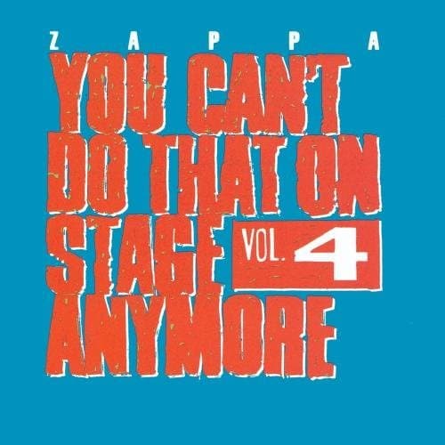 Image of You Can'T Do That On Stage Anymore Vol. 4 by Frank Zappa (1995-05-15)