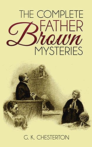 Image of The Complete Father Brown Mysteries (Illustrated)