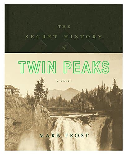 Image of The Secret History of Twin Peaks