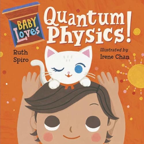 Image of Baby Loves Quantum Physics!: 4 (Baby Loves Science)