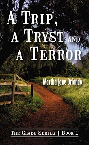 Image of A Trip, a Tryst and a Terror (The Glade Series Book 1)