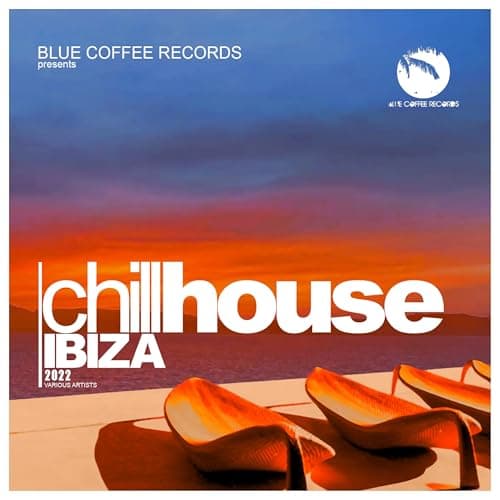 Image of Chill House Ibiza 2022 (Continuous DJ Mix)