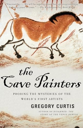 Image of The Cave Painters: Probing the Mysteries of the World's First Artists