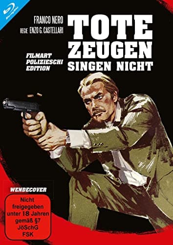 Image of Tote Zeugen singen nicht(High Crime) - Uncut - Limited Edition auf 1000 Exemplare - Polizieschi Edition Nr.018 [Blu-ray]