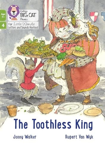 Image of The Toothless King: Phase 4 Set 1 (Big Cat Phonics for Little Wandle Letters and Sounds Revised – Age 7+)