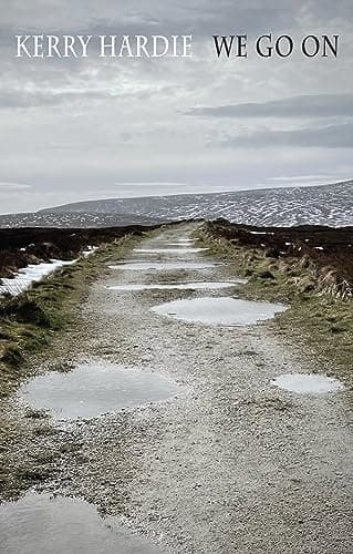 Image of We Go on - Winner of the Pigott Poetry Prize 2025 (Bloodaxe Books)