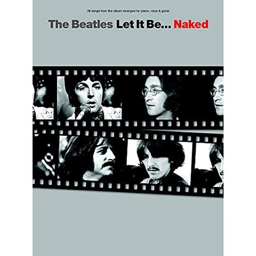 Image of The "Beatles" "Let It Be...Naked": For Piano, Voice and Guitar