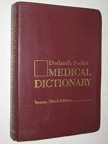 Image of Dorland's Pocket Medical Dictionary: Abridged From Dorland's Illustrated Medical Dictionary with a series of 16 colour plates (Unknown Binding)