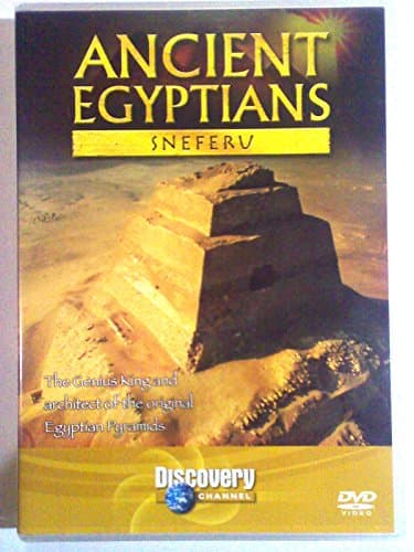 Image of Ancient Egyptians: King Sneferu - King Of The Pyramids [DVD]