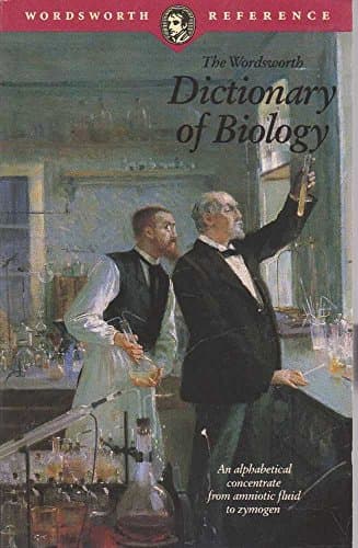 Image of The Wordsworth Dictionary of Biology (Wordsworth Reference)