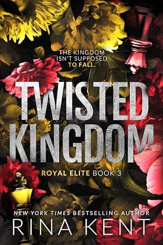 Image of Twisted Kingdom: A Dark New Adult Romance (Royal Elite Book 3)