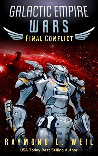 Image of Galactic Empire Wars: Final Conflict: Book Six